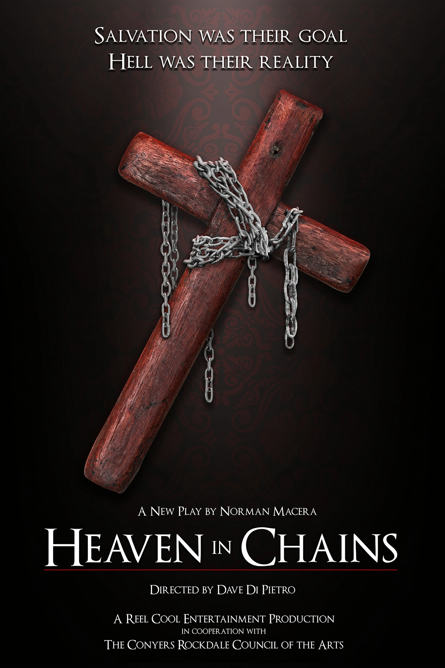 Heaven In Chains Show Poster